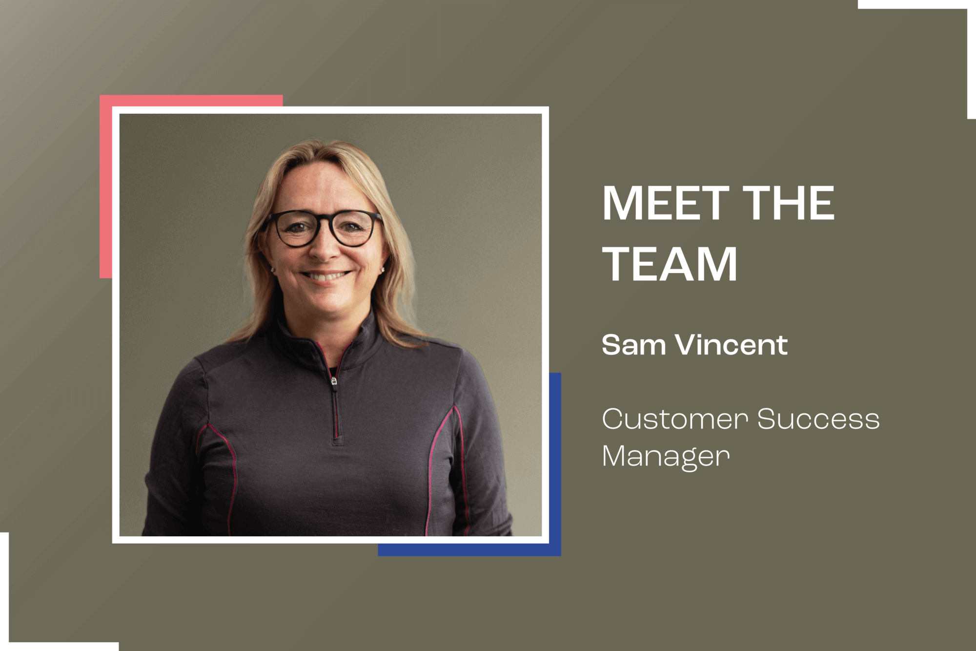 Meet The Team: Sam Vincent