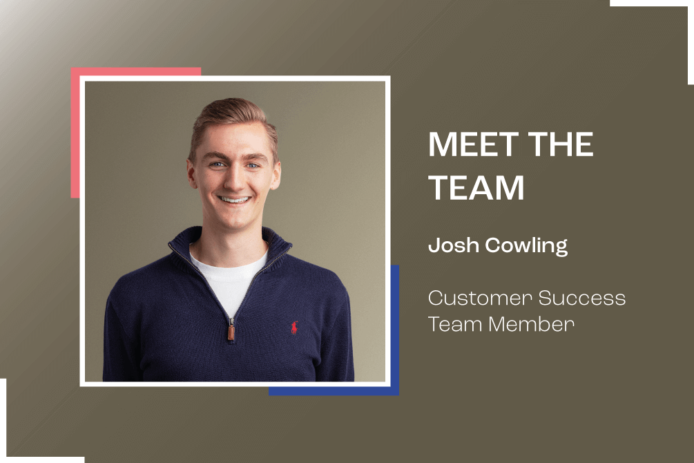 Meet The Team: Josh Cowling